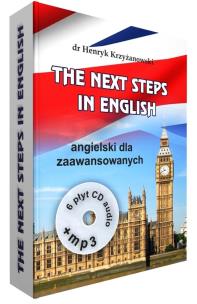 The Next Steps in English +6CD+MP3. Autor: dr Henryk Krzyżanowski. Multiszop.pl Okładka książki The Next Steps in English +6CD+MP3