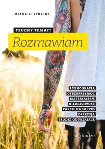 Okładka książki Trudny temat? Rozmawiam
