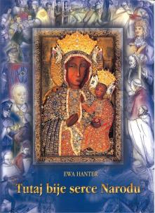Okładka książki Tutaj bije serce Narodu