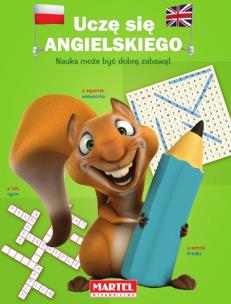 Okładka książki Uczę się angielskiego - Nauka może być dobrą zabawą!