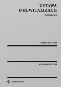 Okładka książki Ustawa o rewitalizacji Komentarz