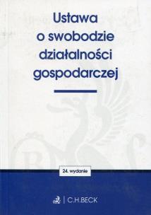 Okładka książki Ustawa o swobodzie działalności gospodarczej
