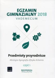 Okładka książki Vademecum 2018 GIM Przedmioty przyrod. cz.1 OPERON