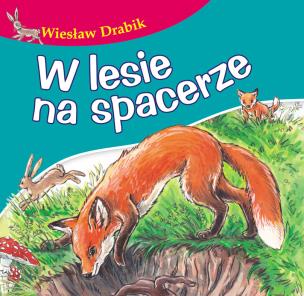 Okładka książki W lesie na spacerze