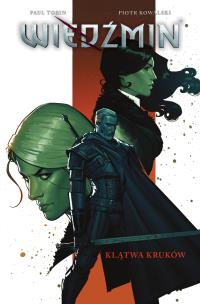 Okładka książki Wiedźmin. Klątwa kruków. Tom 3