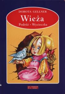 Okładka książki Wieża / Podróż / Wycieczka