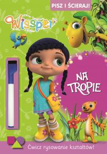 Okładka książki Wissper Pisz i scieraj.Na tropie.ZMYWALNY MAZAK