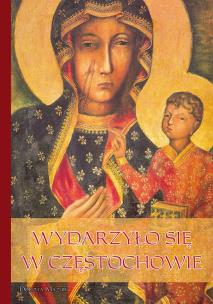 Okładka książki Wydarzyło się w Częstochowie