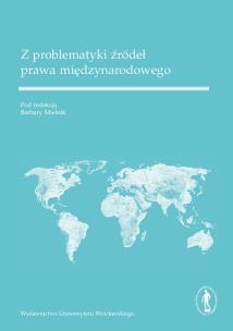 Opakowanie Z problematyki źródeł prawa międzynarodowego