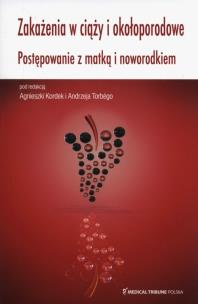 Okładka książki Zakażenia w ciąży i okołoporodowe