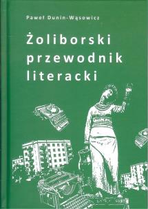 Okładka książki Żoliborski przewodnik literacki