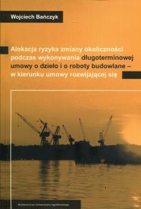 Okładka książki Alokacja ryzyka zmiany okoliczności podczas...