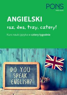 Okładka książki Angielski raz dwa trzy cztery/kurs w 4 tyg/
