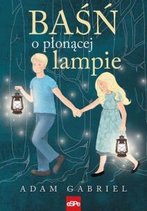 Okładka książki Baśń o płonącej lampie