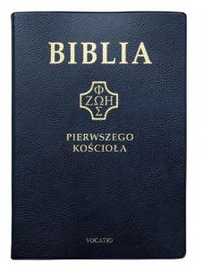 Okładka książki Biblia Pierwszego Kościoła