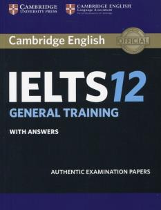Opakowanie Cambridge IELTS 12 General Training Student's Book with answers