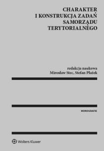 Okładka książki Charakter i konstrukcja zadań samorządu terytorialnego
