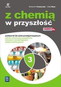 Okładka książki Chemia LO 3 Z chemią w przyszłość Podr. ZR w.2017