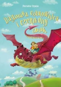 Okładka książki Dagmara, czarownica i czerwony smok