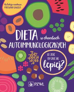 Okładka książki Dieta w chorobach autoimmunologicznych