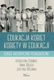 Okładka książki Edukacja kobiet kobiety w edukacji