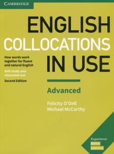 English Collocations in Use Advanced. Autor: O'Dell Felicity. Multiszop.pl Okładka książki English Collocations in Use Advanced