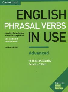 English Phrasal Verbs in Use Advanced. Autor: O'Dell Felicity. Multiszop.pl Okładka książki English Phrasal Verbs in Use Advanced