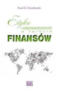 Okładka książki Etyka i odpowiedzialność w świecie finansów