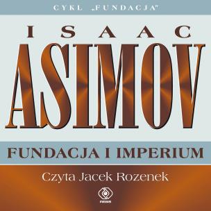 Okładka książki Fundacja i imperium. Audiobook