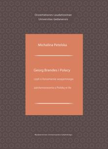 Okładka książki Georg Brandes i Polacy czyli o fenomenie wzajemnego zainteresowania z Polską w tle
