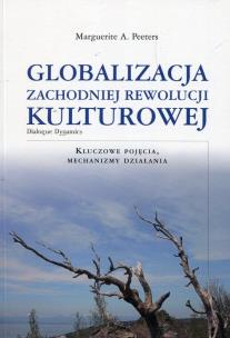 Okładka książki Globalizacja zachodniej rewolucji kulturowej