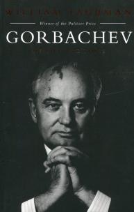 Okładka książki Gorbachev His Life and Times