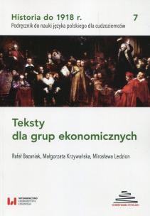 Okładka książki Historia do 1918 r Teksty dla grup ekonomicznych 7