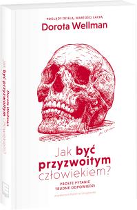 Okładka książki Jak być przyzwoitym człowiekiem?