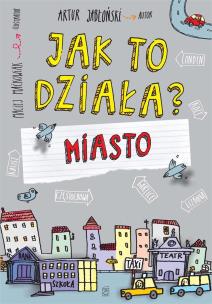 Okładka książki Jak to działa? Miasto