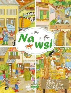 Okładka książki Jak to działa? Na wsi