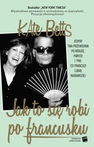 Okładka książki Jak to się robi po francusku