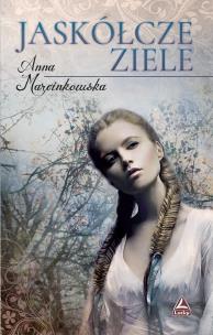 Okładka książki Jaskółcze ziele