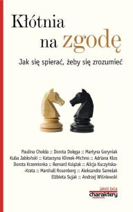 Okładka książki Kłótnia na zgodę Jak się spierać, żeby się zrozumieć