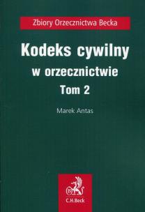Okładka książki Kodeks cywilny w orzecznictwie Tom 2