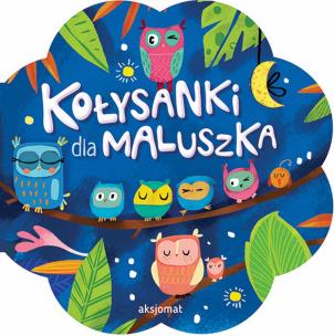 Okładka książki Kołysanki dla maluszka