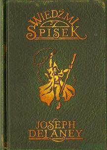 Kroniki Wardstone 4. Wiedźmi spisek. Autor: Joseph Delaney. Multiszop.pl Okładka książki Kroniki Wardstone 4. Wiedźmi spisek