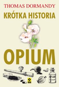 Okładka książki Krótka historia opium