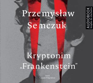 Okładka książki Kryptonim Frankenstein - Audiobook