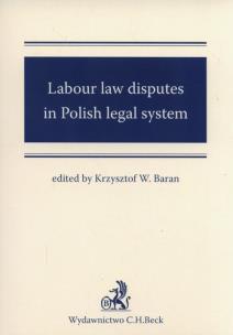 Okładka książki Labour law disputes in Polish legal system