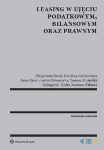 Okładka książki Leasing w ujęciu podatkowym bilansowym oraz prawnym