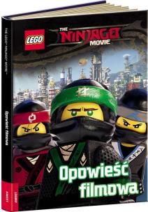 Okładka książki Lego Ninjago Movie Opowieść filmowa