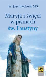Okładka książki Maryja i święci w pismach św. Faustyny