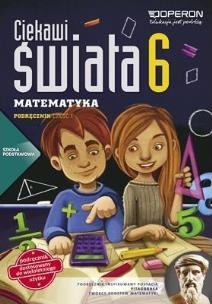 Okładka książki Matematyka SP 6/1 Ciekawi świata Podr. OPERON