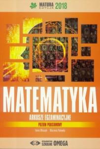 Okładka książki Matura 2018 Arkusze egzamin. Matematyka ZP OMEGA